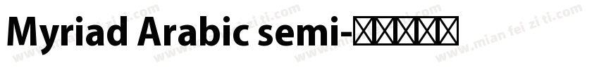 Myriad Arabic semi字体转换